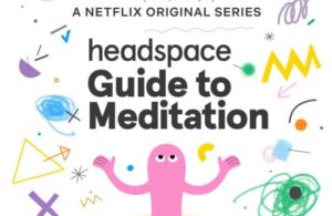 Netflix and Headspace Team Up For Three Original Series in 2021