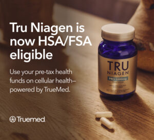Niagen Bioscience Expands HSA/FSA Access for Tru Niagen